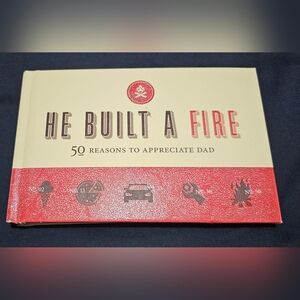New He Built a Fire Book: 50 Reasons To Appreciate Dad Hallmark Book